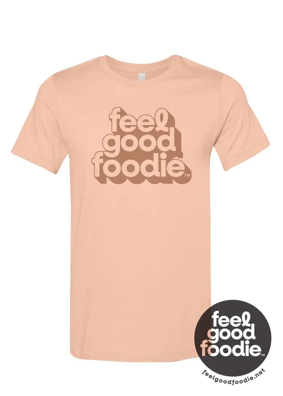 Feel Good Foodie™ | Raised Logo Tee