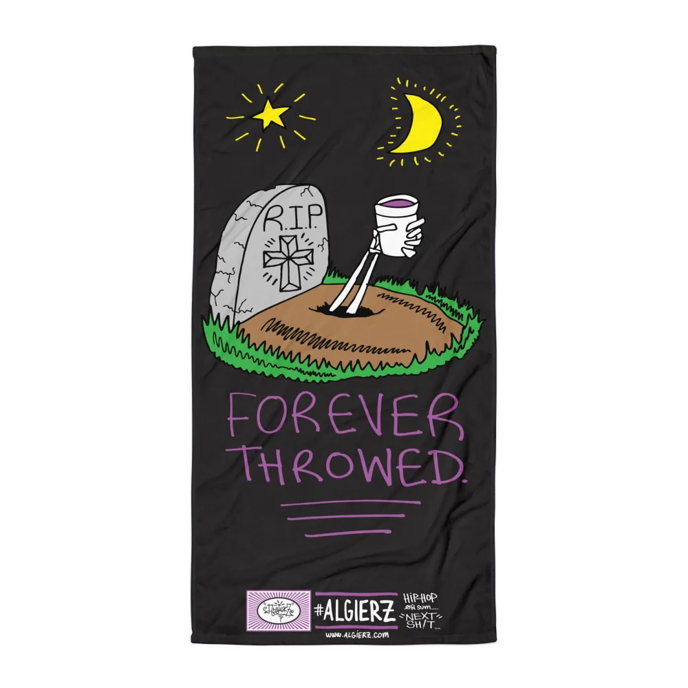 Forever Throwed - Beach Blanket Towel