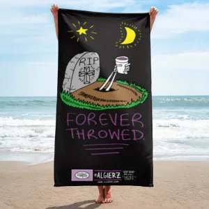 Forever Throwed - Beach Blanket Towel
