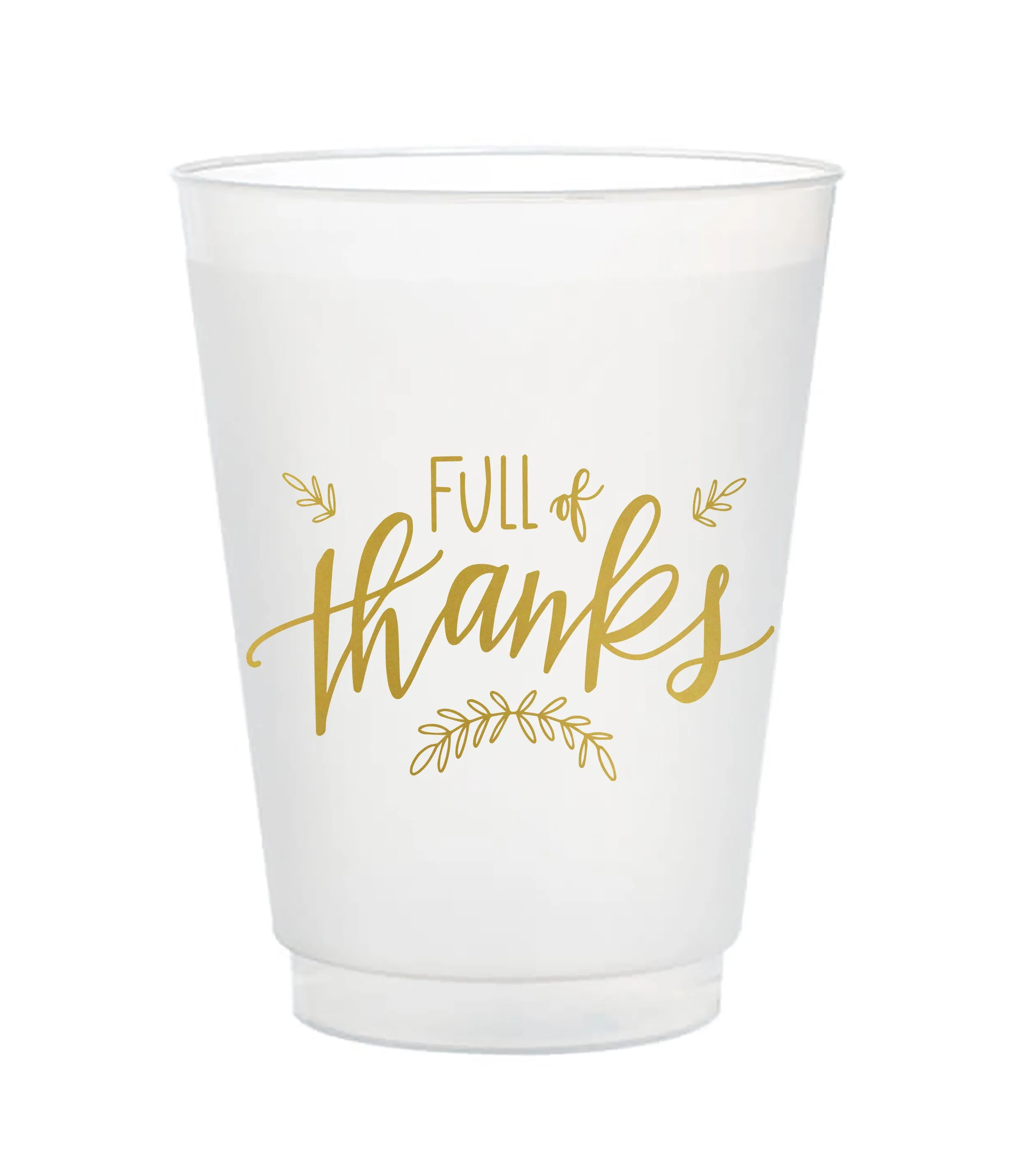 Full Of Thanks Frost Flex Cups