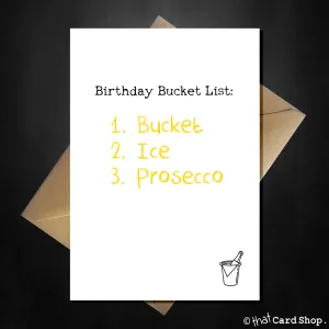 Funny Birthday Card for her - a proper bucket list!