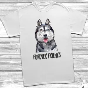Husky Forever Friends T-Shirt