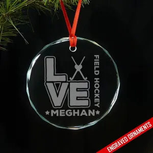 Love Hockey CUSTOM Engraved Glass Ornament