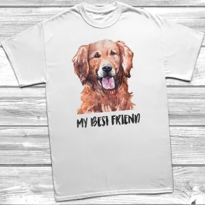 My Best Friend Golden Retriever T-Shirt