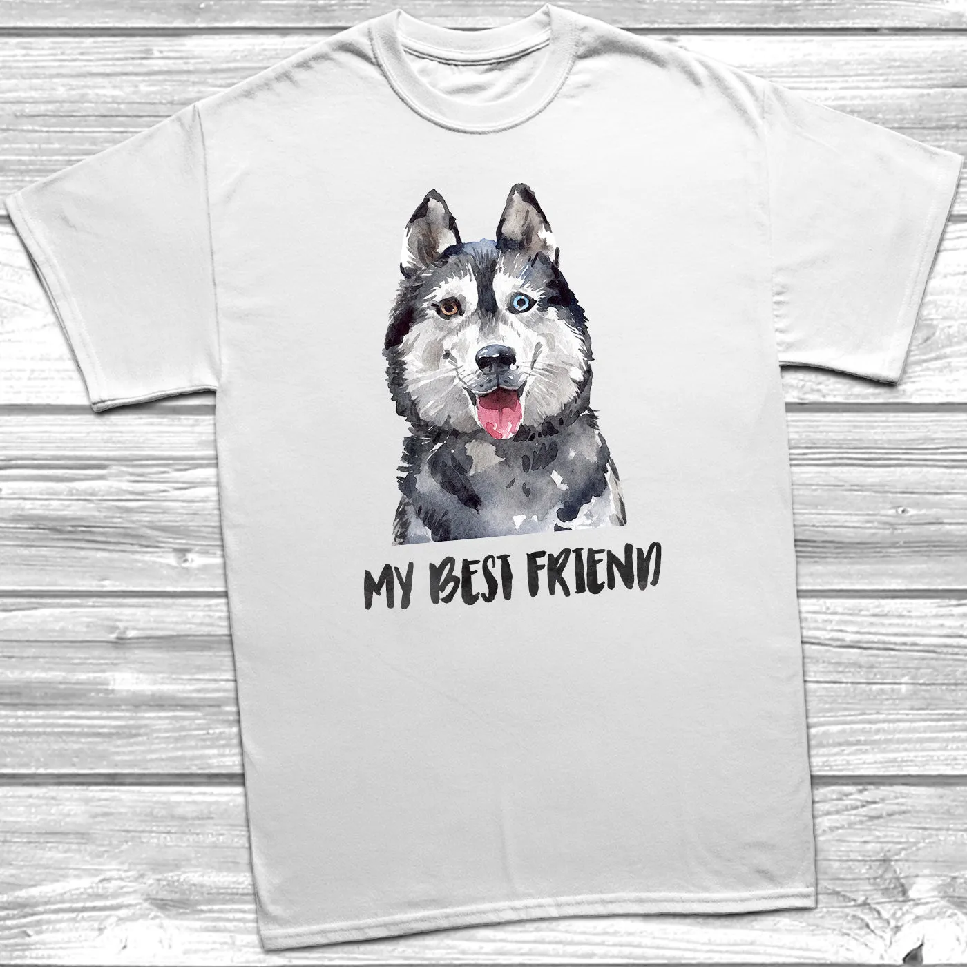 My Best Friend Husky T-Shirt