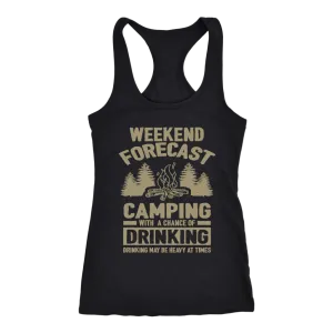 Original "Weekend Forecast Camping With A Chance Of Drinking" - Tank
